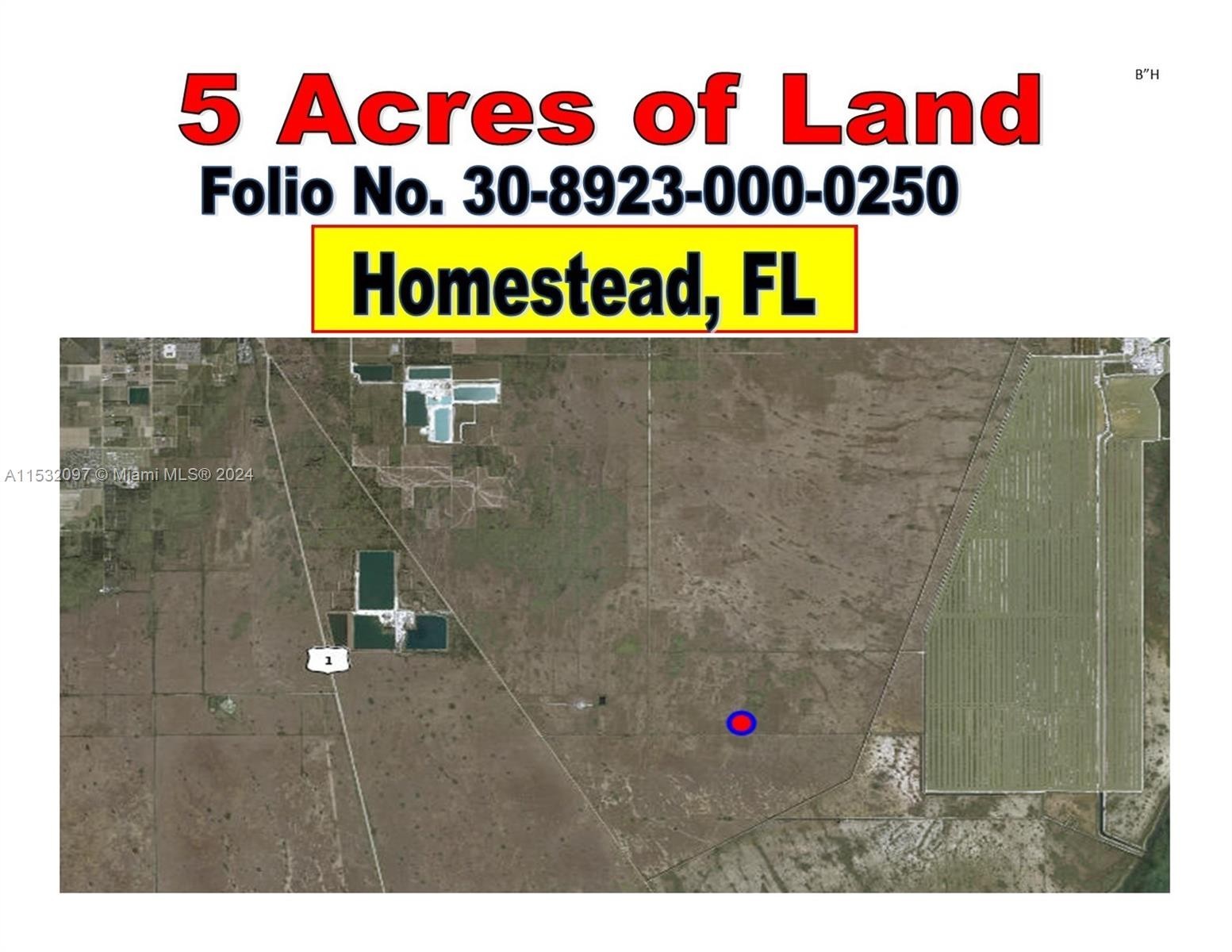 1. Land Located In Homestead